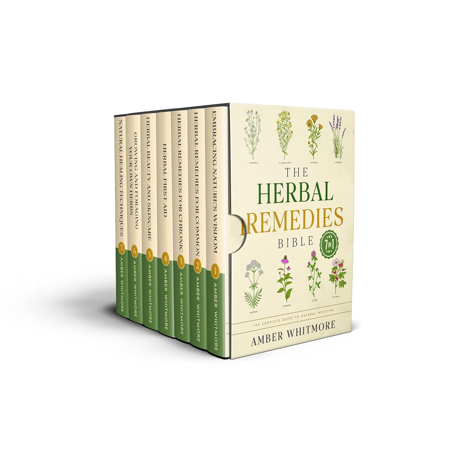 The Herbal Remedies Bible: [7 in 1] the Complete Guide to Natural Medicine. Unlock the Power of Herbs for Tinctures, Essential Oils, Infusions, and Holistic Health Solutions